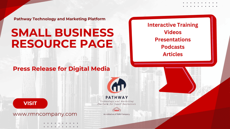 Pathway Small Business Resource Page: Press Release for Digital Media. Pathway Small Business Platform