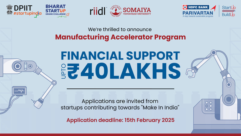 Manufacturing Accelerator Program of Startup India